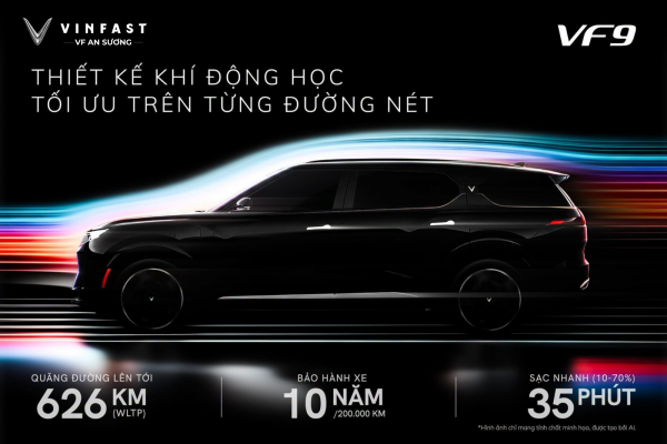 VINFAST VF 9 – BẢN LĨNH DẪN ĐẦU, KHẲNG ĐỊNH KHÍ CHẤT
